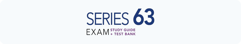 The Series 63 Exam Study Guide